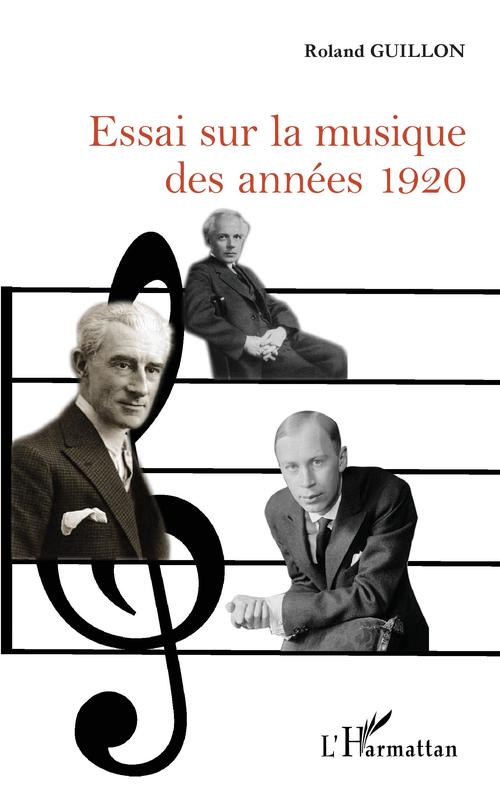 ebook cover of Essai sur la musique des années 1920, by Roland Guillon