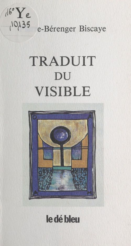 Couverture ebook de Traduit du visible, de Biscaye P-B.