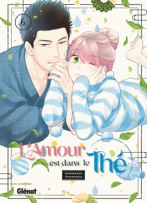 ebook cover of L'amour est dans le thé - Tome 06, by Umebachi Yamanaka