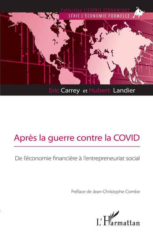 Couverture ebook de Après la guerre contre la COVID, de Eric Carrey, Hubert Landier