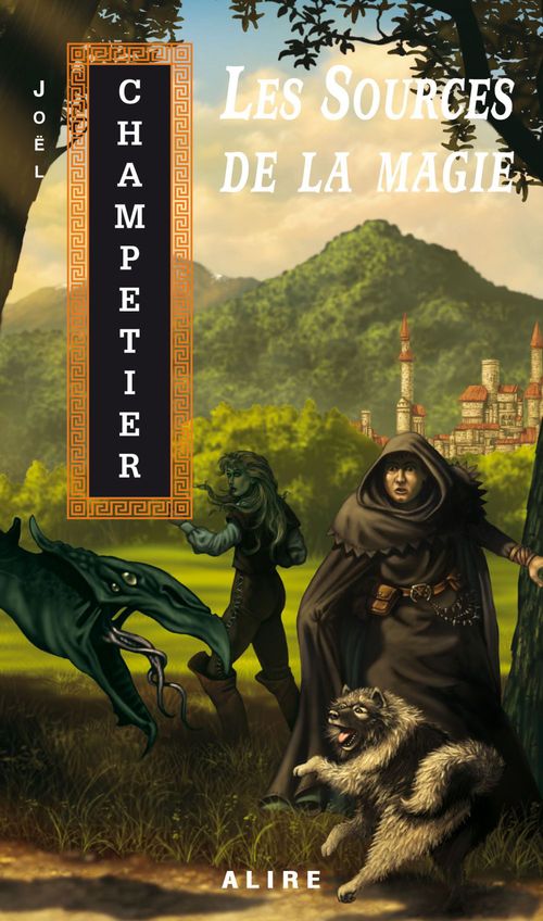 Couverture ebook de Sources de la magie (Les), de Joël Champetier