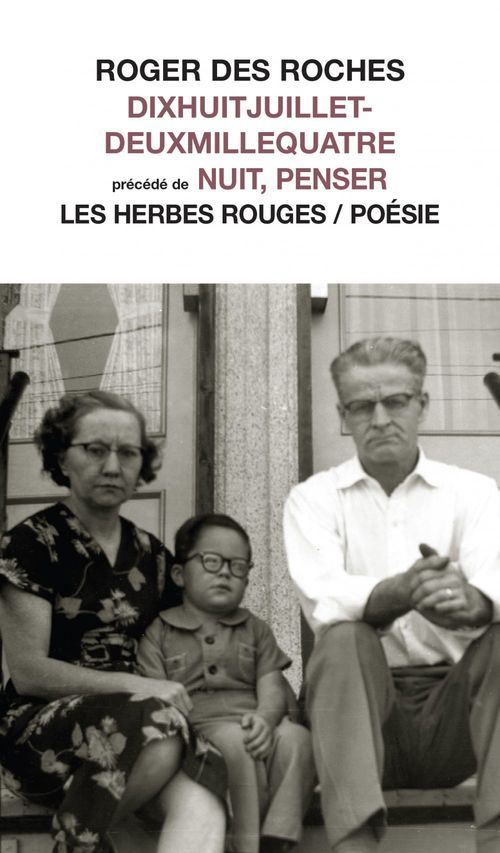 ebook cover of Dixhuitjuilletdeuxmillequatre précédé de Nuit, penser, by Des Roches Roger