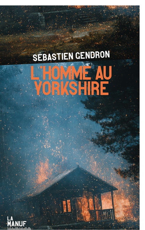 Couverture ebook de L'Homme au yorkshire, de Sébastien Gendron