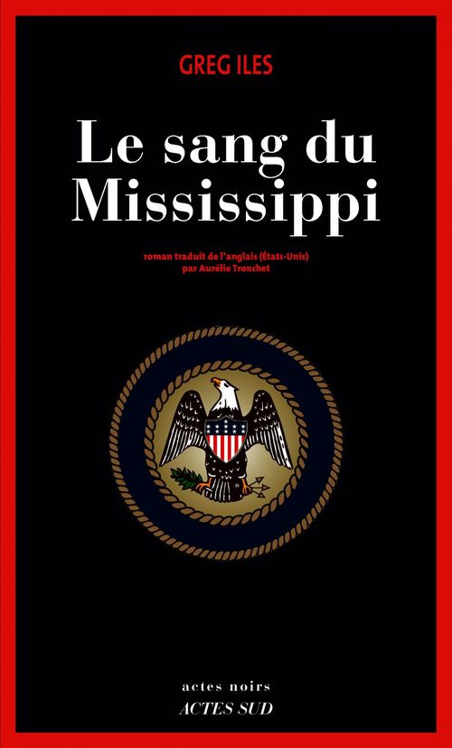 ebook cover of Le sang du Mississippi, by Greg Iles