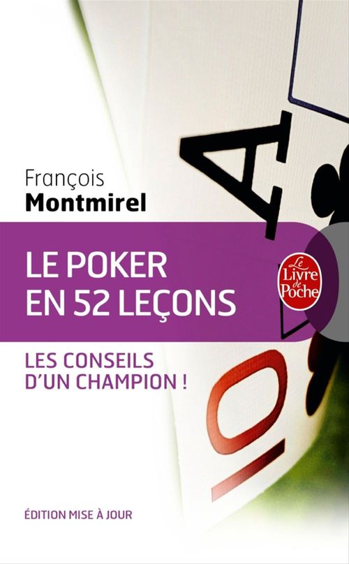 Couverture ebook de Le Poker en 52 leçons, de François Montmirel