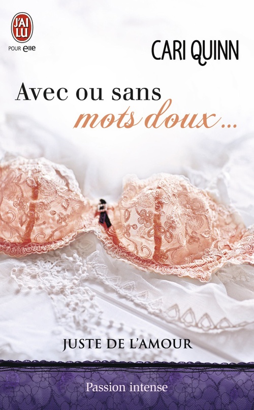 Couverture ebook de Juste de l'amour (Tome 2) - Avec ou sans mots doux, de Cari Quinn