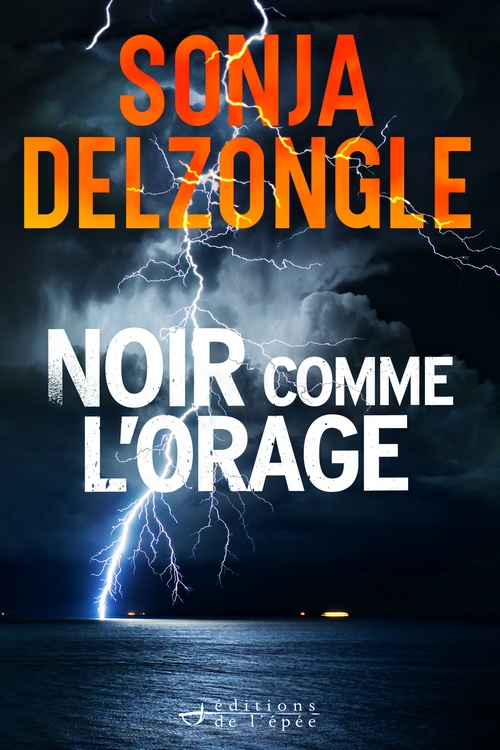 Couverture ebook de Noir comme l'orage, de Sonja Delzongle