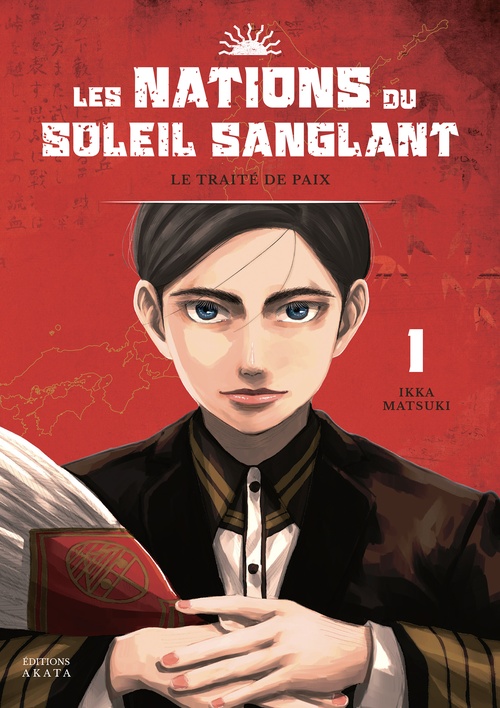 Couverture ebook de Les Nations du Soleil Sanglant - Tome 1, de Ikka Matsuki