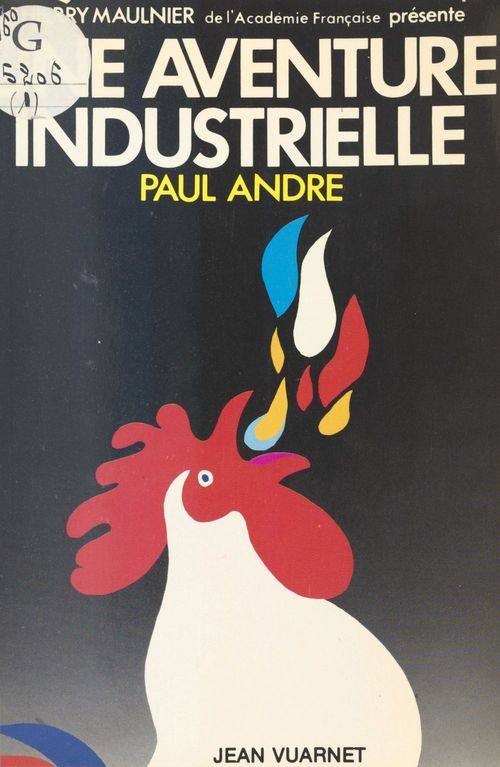 Couverture ebook de Une aventure industrielle, de Paul Andre