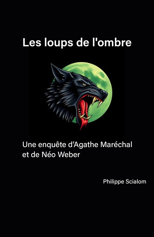 Couverture ebook de Les Loups de l'Ombre, de Philippe Scialom
