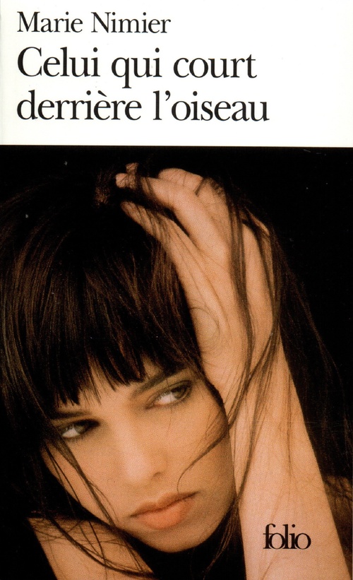 ebook cover of Celui qui court derrière l'oiseau, by Marie Nimier