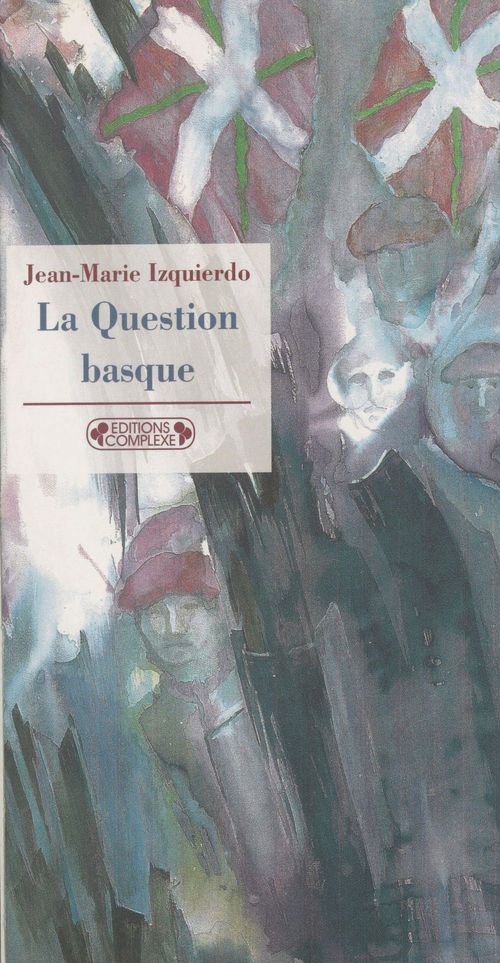ebook cover of La question basque, by Izquierdo. Jean