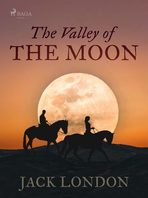 ebook cover of The Valley of the Moon, by Jack London