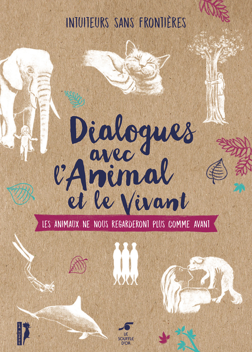 Couverture ebook de Dialogues avec l'animal et le vivant : Les animaux ne nous regarderont plus comme avant, de Collectif