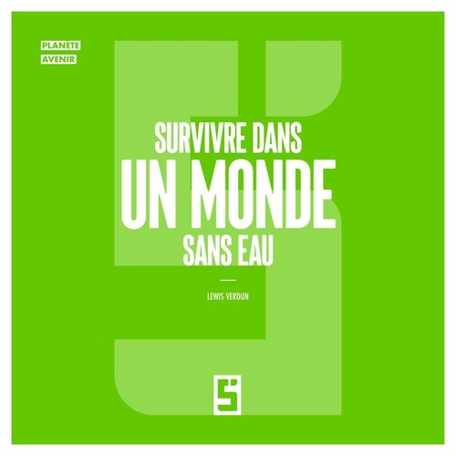 ebook cover of Survivre dans un Monde Sans Eau, by Léwis Verdun