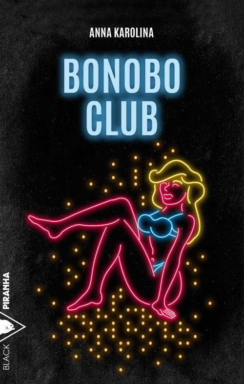 Couverture ebook de Bonobo Club, de Anna Karolina