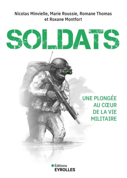 Couverture ebook de Soldats, de Nicolas Minvielle, Marie Roussie, Romane Thomas, Roxane Montfort