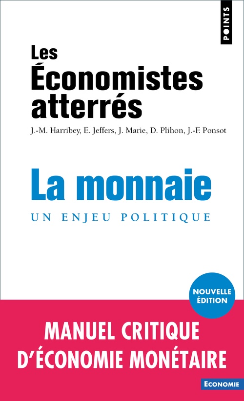 ebook cover of La Monnaie, by Les Économistes atterrés