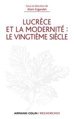 ebook cover of Lucrèce et la modernité : le vingtième siècle, by Alain Gigandet