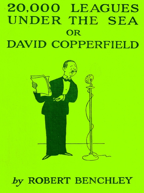 Couverture ebook de 20,000 Leagues Under the Sea; or, David Copperfield, de Robert Benchley