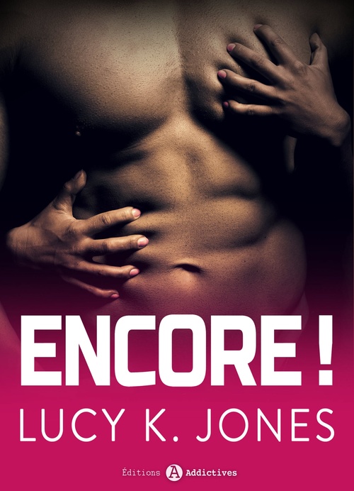 Couverture ebook de Encore !, de Lucy K. Jones