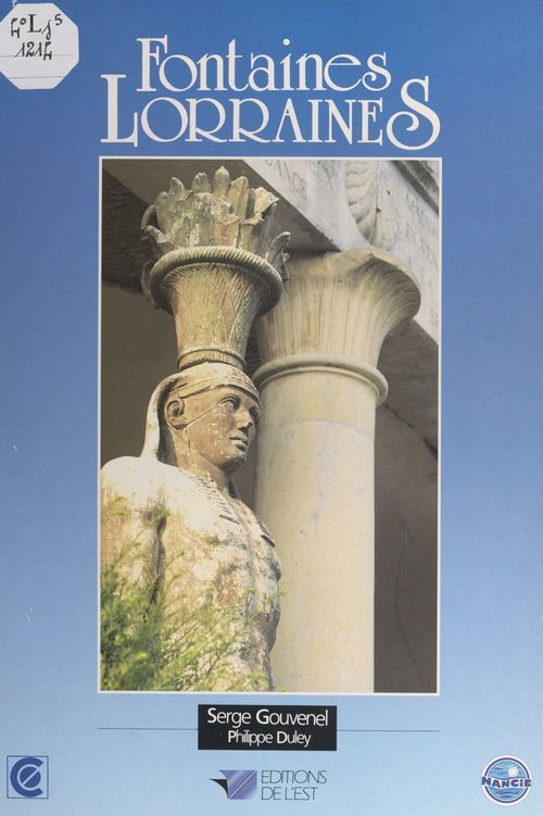 Couverture ebook de Fontaines lorraines et lavoirs-mémoires, de Philippe Duley