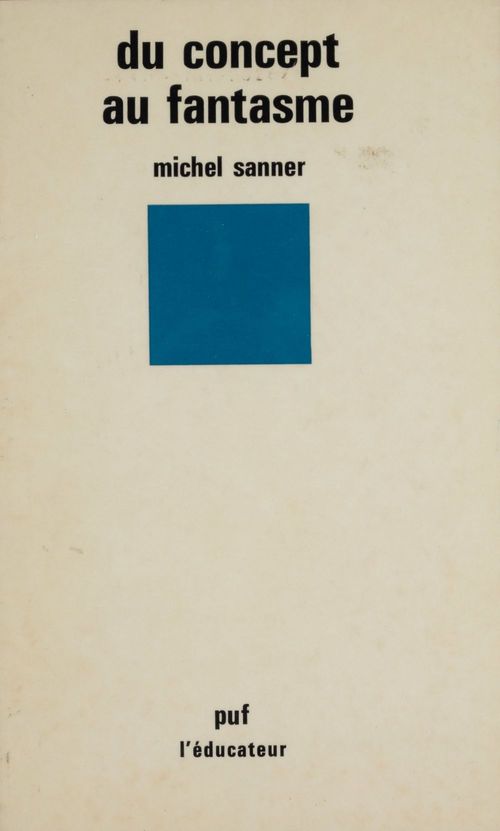 Couverture ebook de Du concept au fantasme, de Sanner