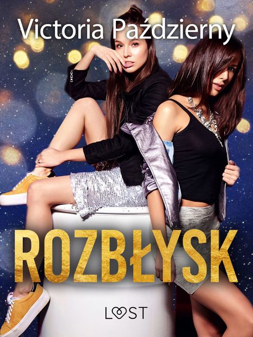 ebook cover of Rozblysk - lesbijskie opowiadanie erotyczne, by Victoria Pazdzierny