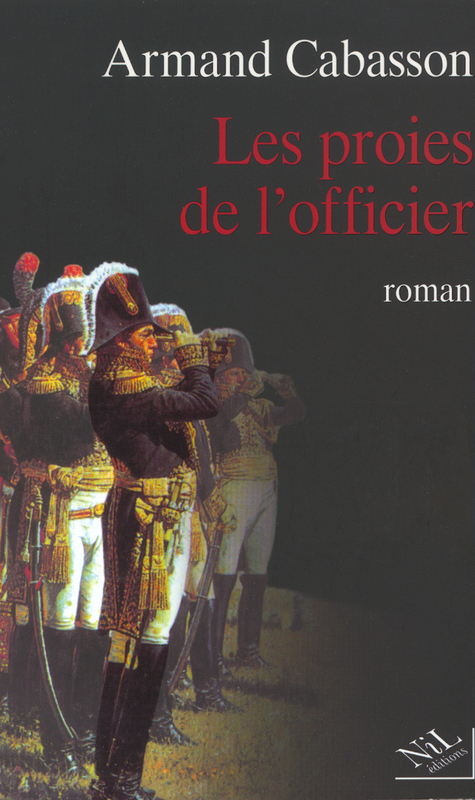 Couverture ebook de Les proies de l'officier, de Armand Cabasson