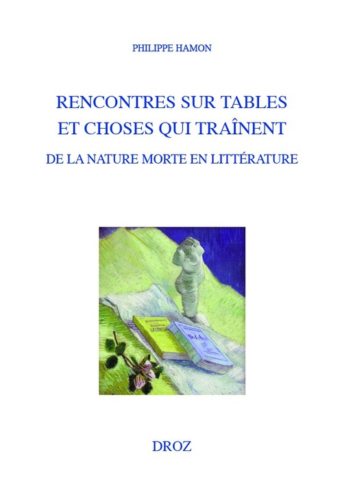 ebook cover of Rencontres sur tables et choses qui traînent, by Philippe Hamon