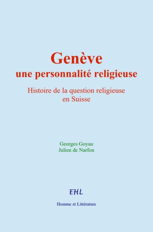 ebook cover of Genève : une personnalité religieuse, by Georges Goyau, Julien De Narfon
