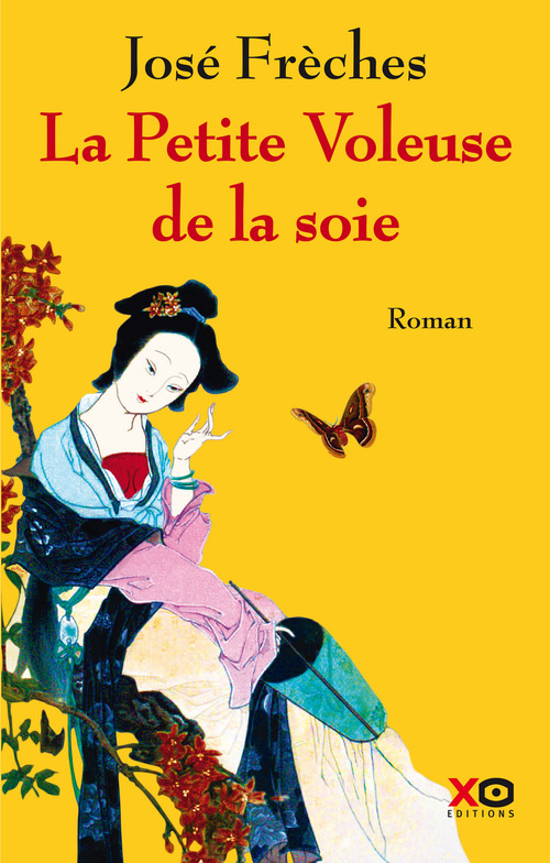 ebook cover of La petite voleuse de la soie, by José Frèches