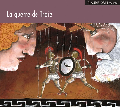 Couverture audiobook de La guerre de Troie, de Claudie Obin