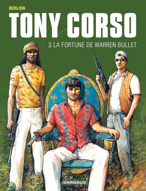 ebook cover of Tony Corso - Tome 3 - La Fortune de Warren Bullet, by Olivier Berlion