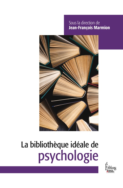 ebook cover of Bibliothèque idéale de psychologie, by Collectif, Jean-François Marmion