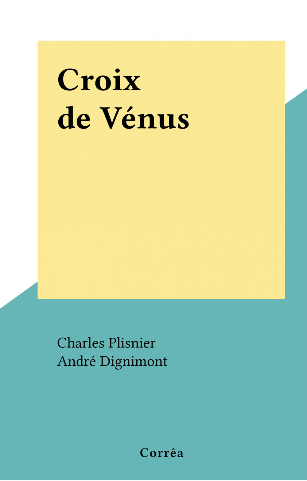 Couverture ebook de Croix de Vénus, de Charles Plisnier