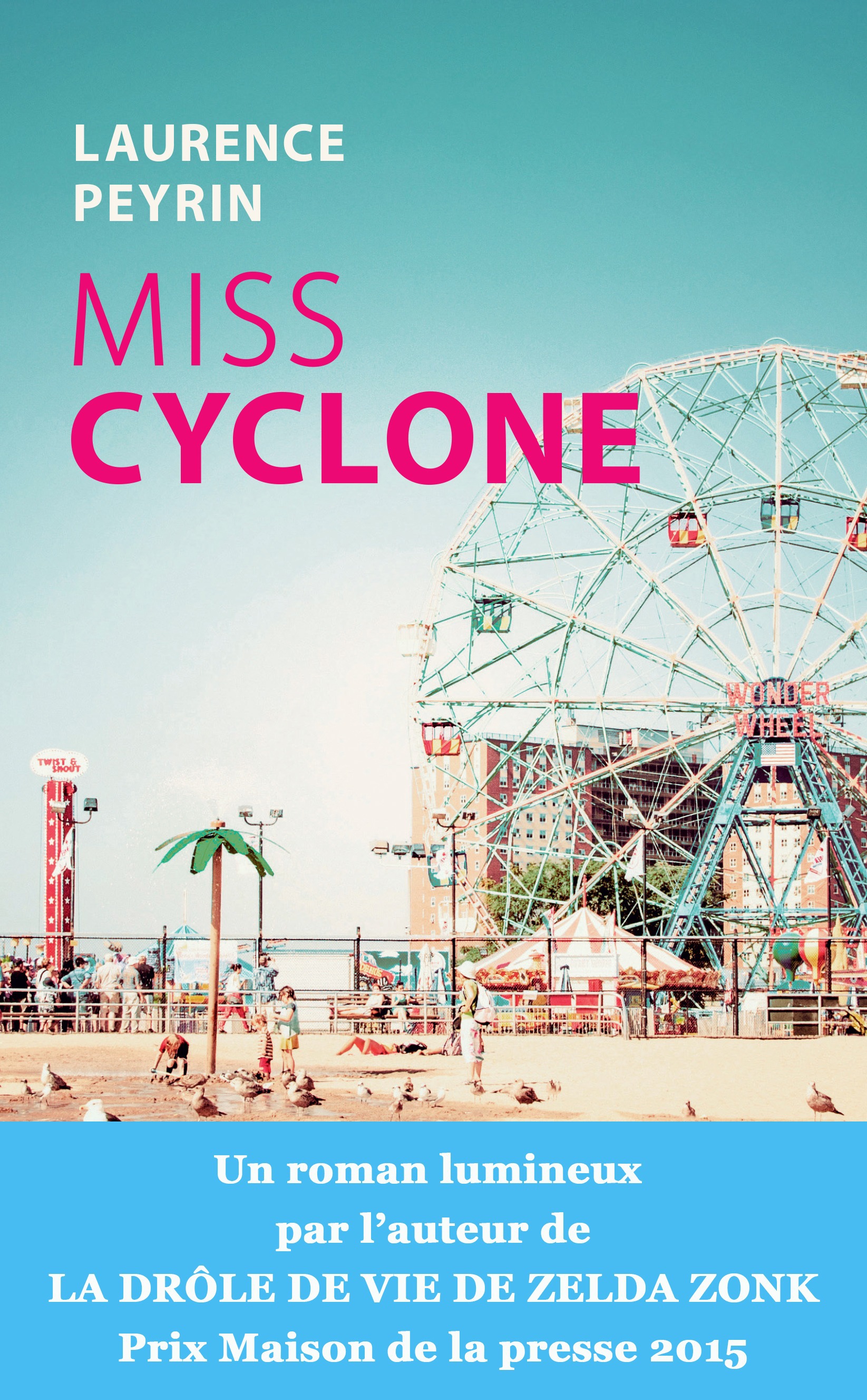 ebook cover of Miss Cyclone, by Laurence Peyrin