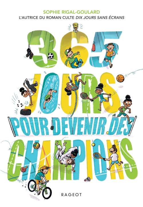ebook cover of 365 jours pour devenir des champions, by Sophie Rigal-Goulard