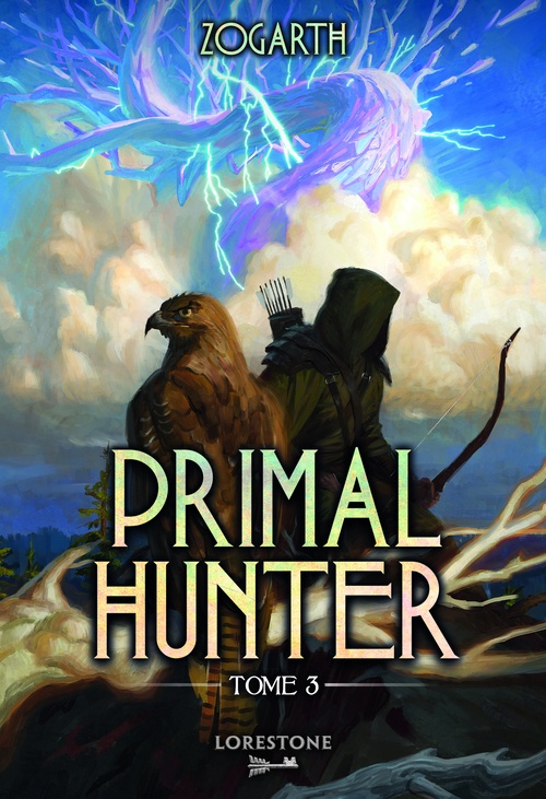 ebook cover of Primal Hunter - Tome 3 Episode 1, by Zogarth