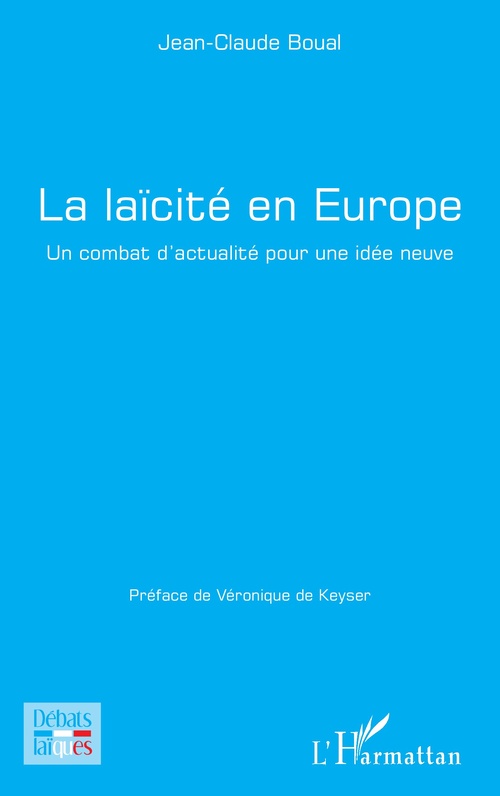 Couverture ebook de La laïcité en Europe, de Jean-Claude Boual