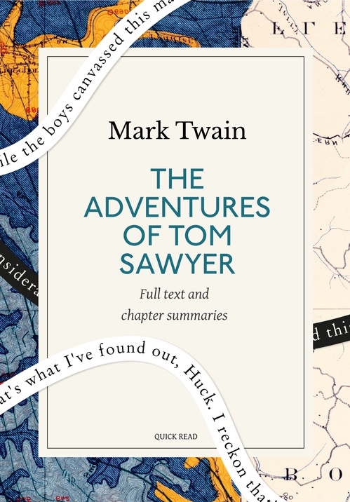 ebook cover of The Adventures of Tom Sawyer: A Quick Read edition, by Mark Twain, Quick Read