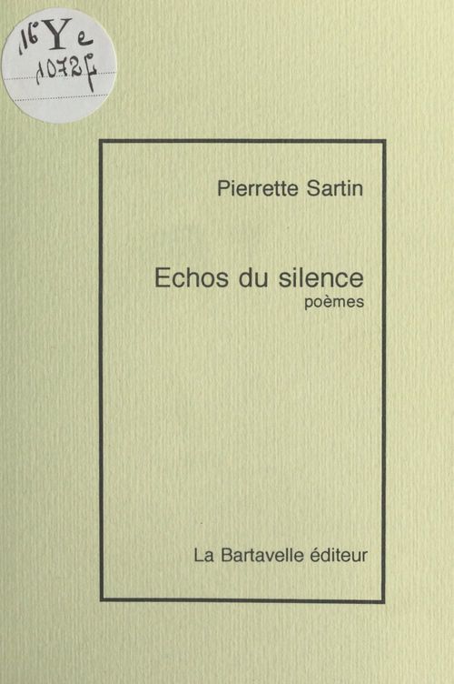 Couverture ebook de Échos du silence, de Pierrette Sartin