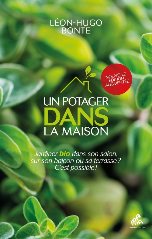 Couverture ebook de Un potager dans la maison, de Léon-Hugo Bonte