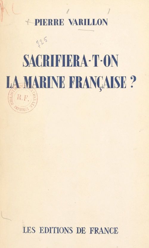 Couverture ebook de Sacrifiera-t-on la Marine française ?, de Pierre Varillon