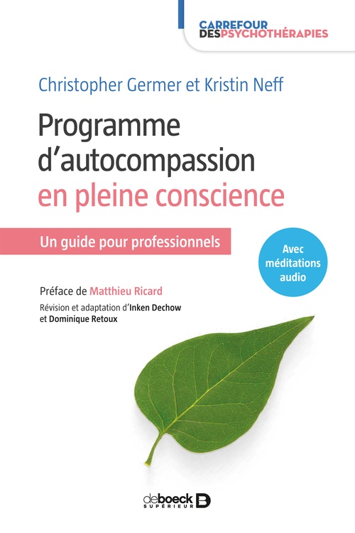 ebook cover of Programme d'autocompassion en pleine conscience, by Kristin Neff, Christopher Germer