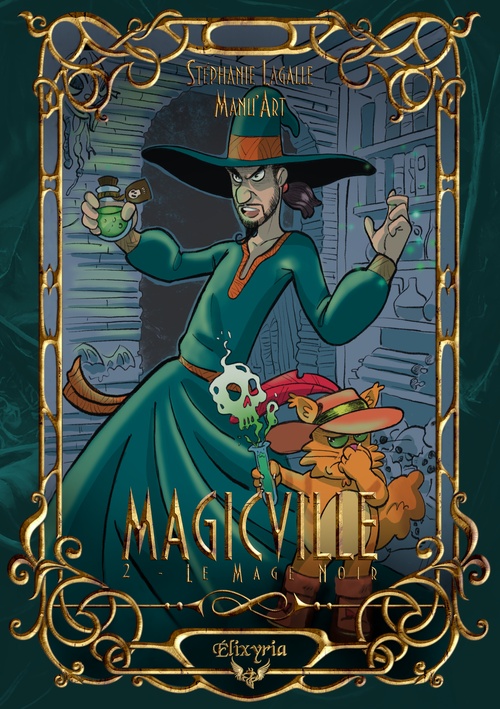Couverture ebook de Magicville - 2 - Le Mage noir, de Stéphanie Lagalle, Manu'Art