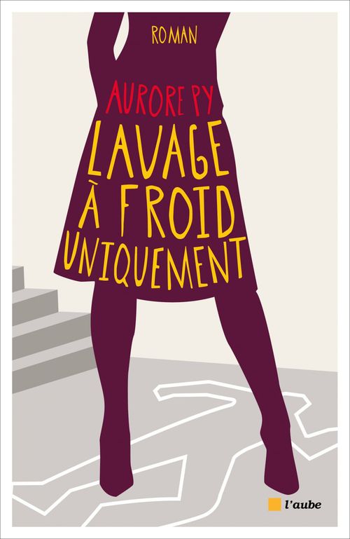 ebook cover of Lavage à froid uniquement, by Aurore Py