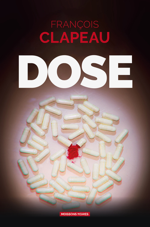 Couverture ebook de Dose, de François Clapeau