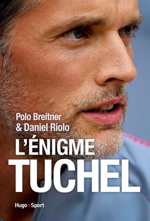 Couverture ebook de L'énigme Tuchel, de Polo Breitner, Daniel Riolo