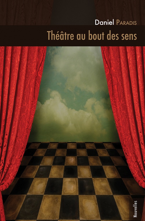 ebook cover of Théâtre au bout des sens, by Daniel Paradis